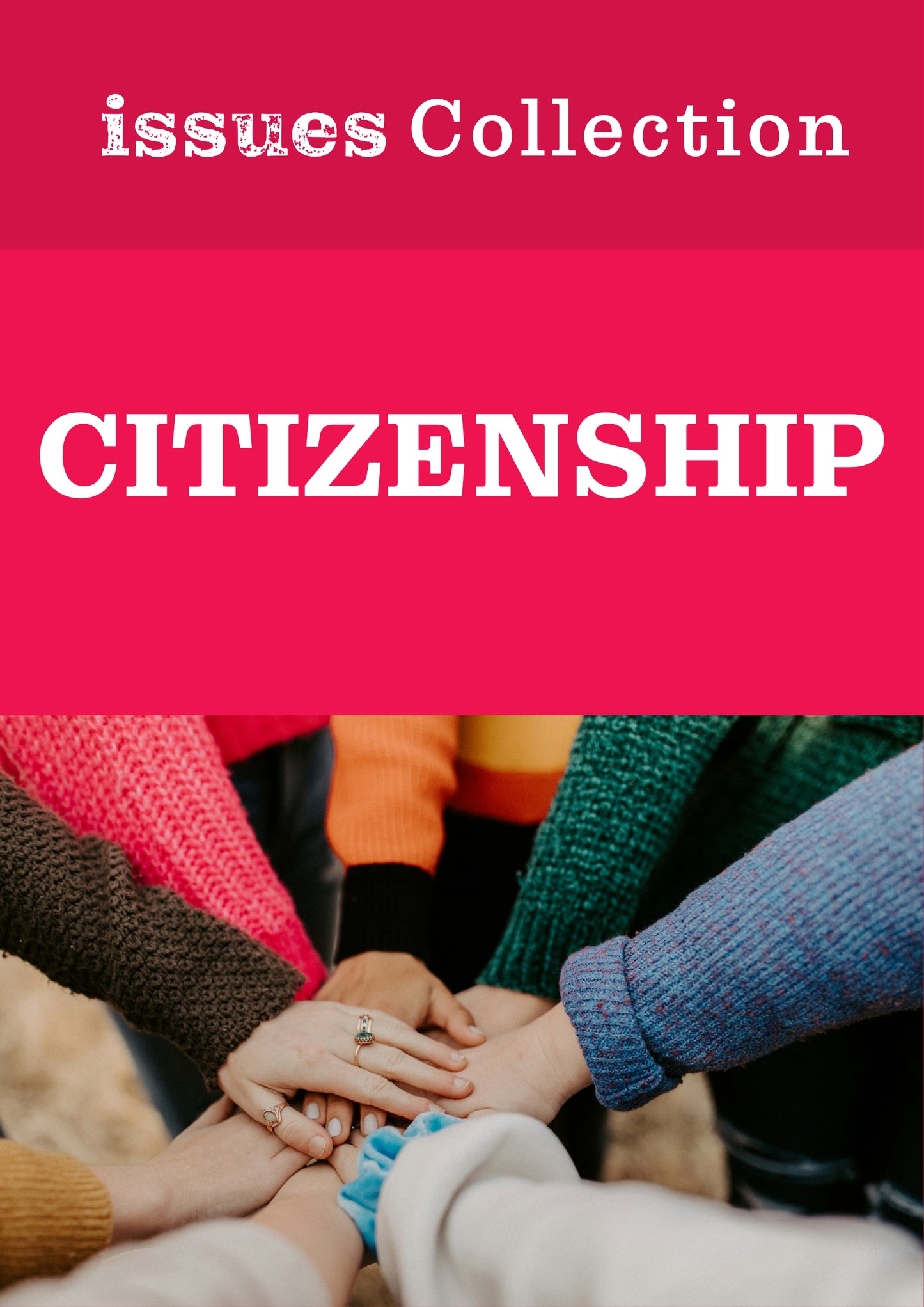 The Citizenship Collection