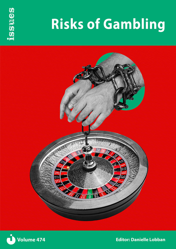 Vol. 474 Risks of Gambling – Independence Educational Publishers