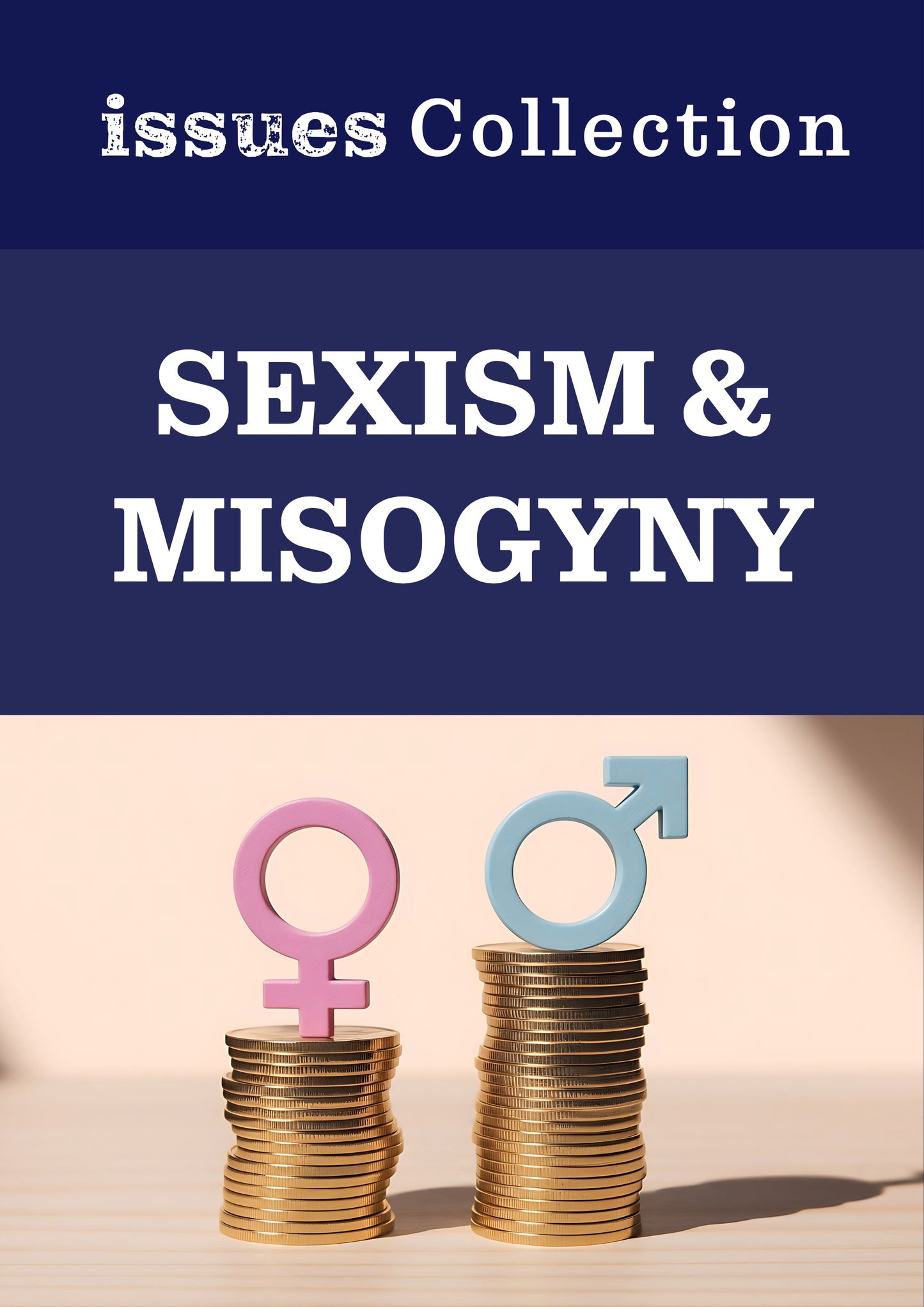 The Sexism & Misogyny Collection